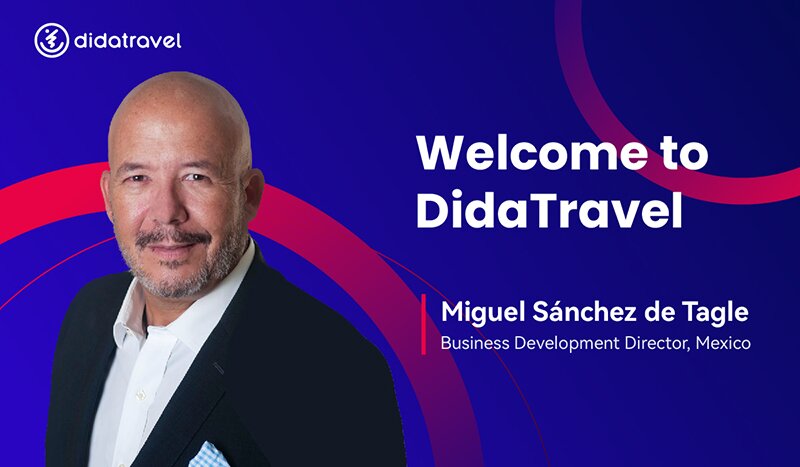 DidaTravel strengthens Mexico presence with appointment of Miguel Sánchez de Tagle